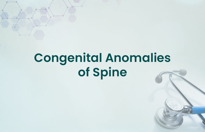 Congenital Anomalies of Spine
