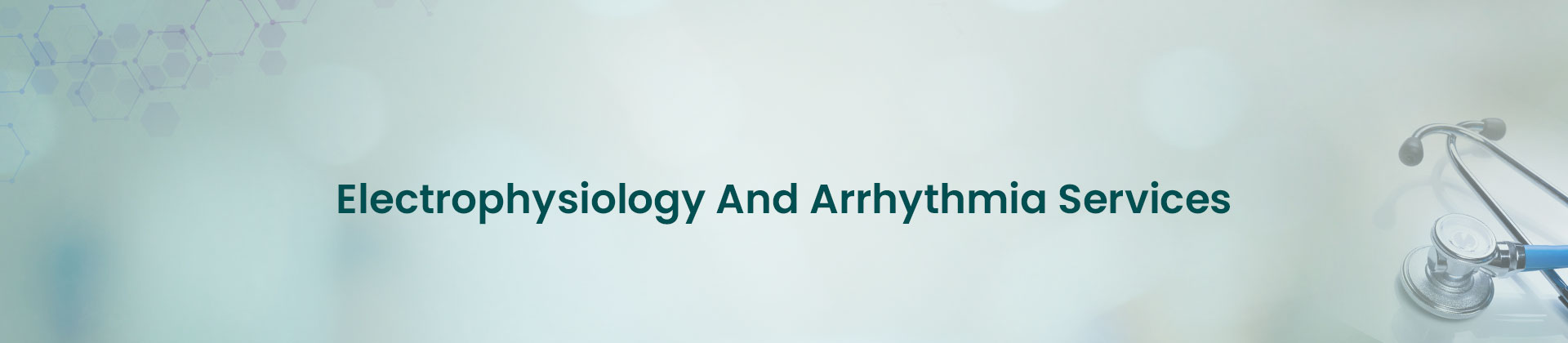 Electrophysiology And Arrhythmia Services