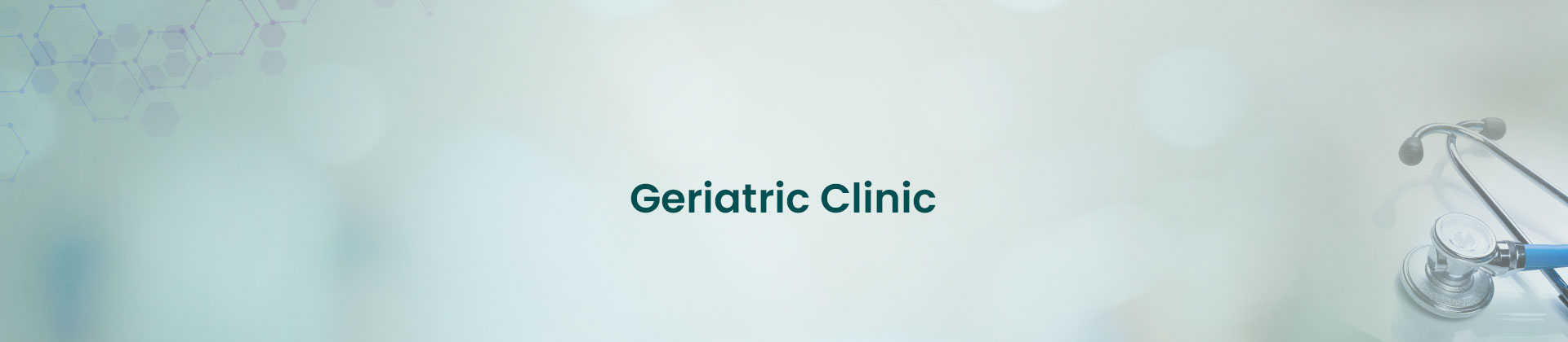 Geriatric Clinic