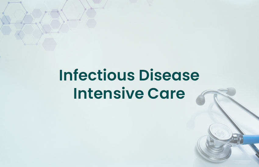 Infectious Disease Intensive Care