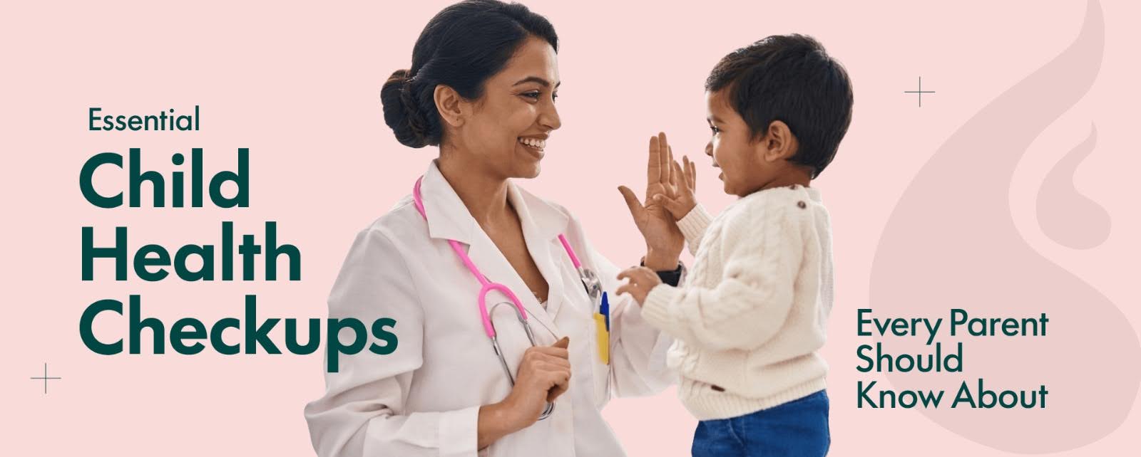 Essential Child Health Checkups Every Parent Should Know About