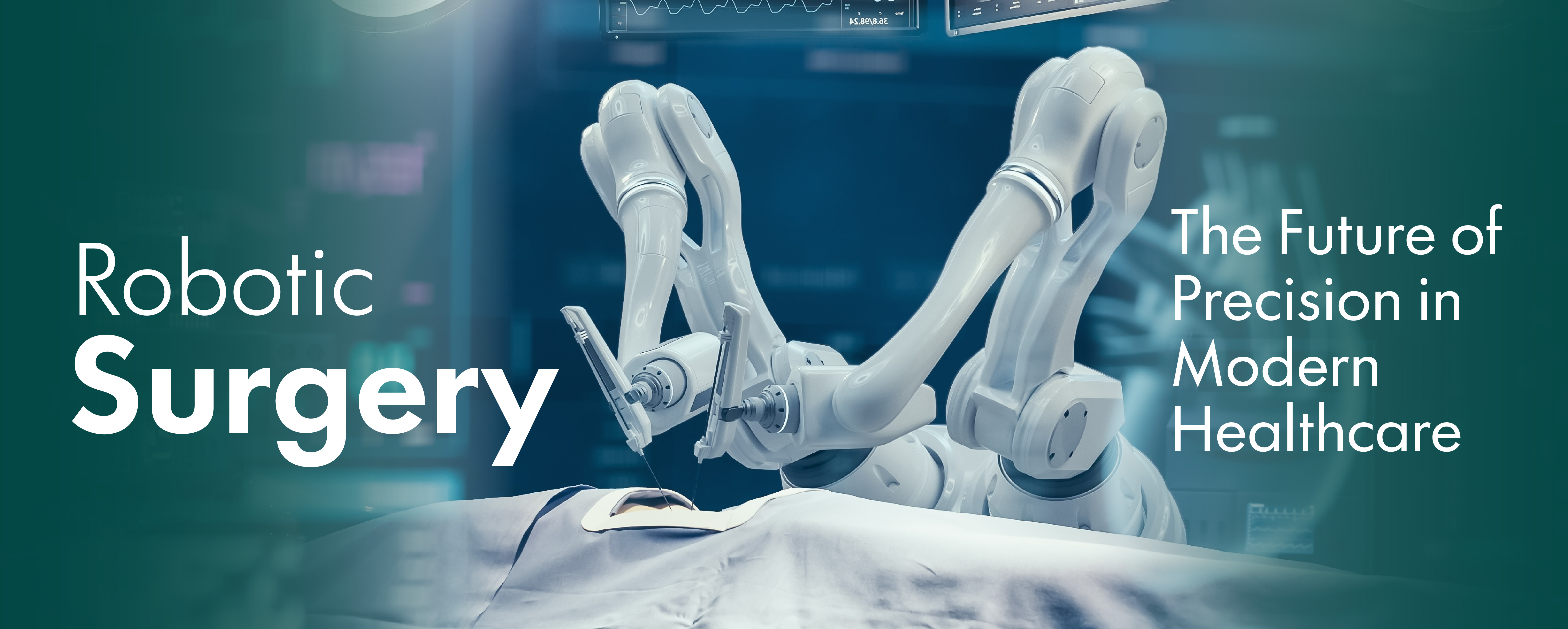 Robotic Surgery: The Future of Precision in Modern Healthcare
