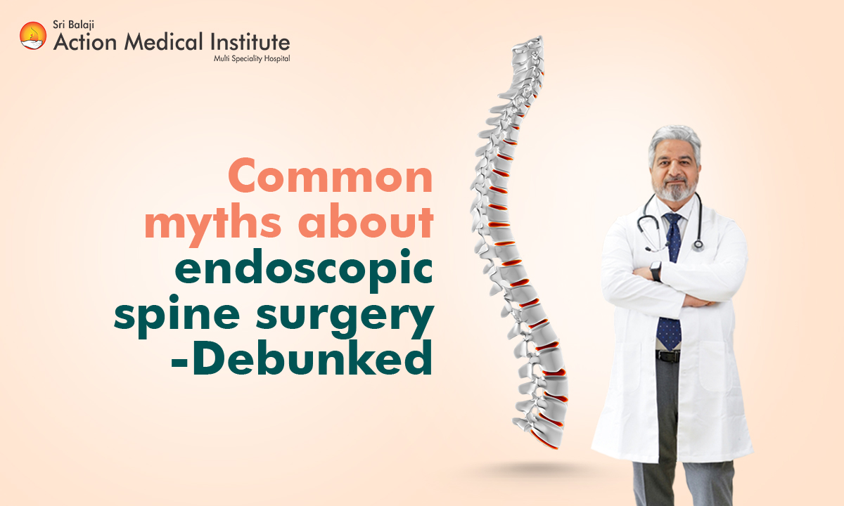 Common Myths About Endoscopic Spine Surgery – Debunked!